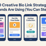 Creative bio link strategies to steal - 10
